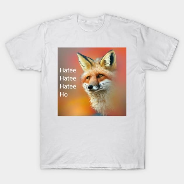 Fox Hatee Hatee Hatee Ho T-Shirt by Matt's Wild Designs